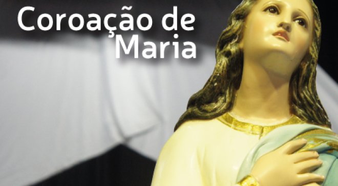 Coroao de Maria - 31 de Maio (aberto aos pais) - So Paulo da Cruz