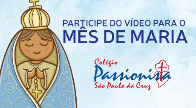 Ms de Maria - Participe! - So Paulo da Cruz