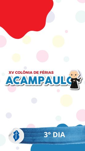  XV - Colnia de Frias Acampaulo - 3 dia So Paulo da Cruz
