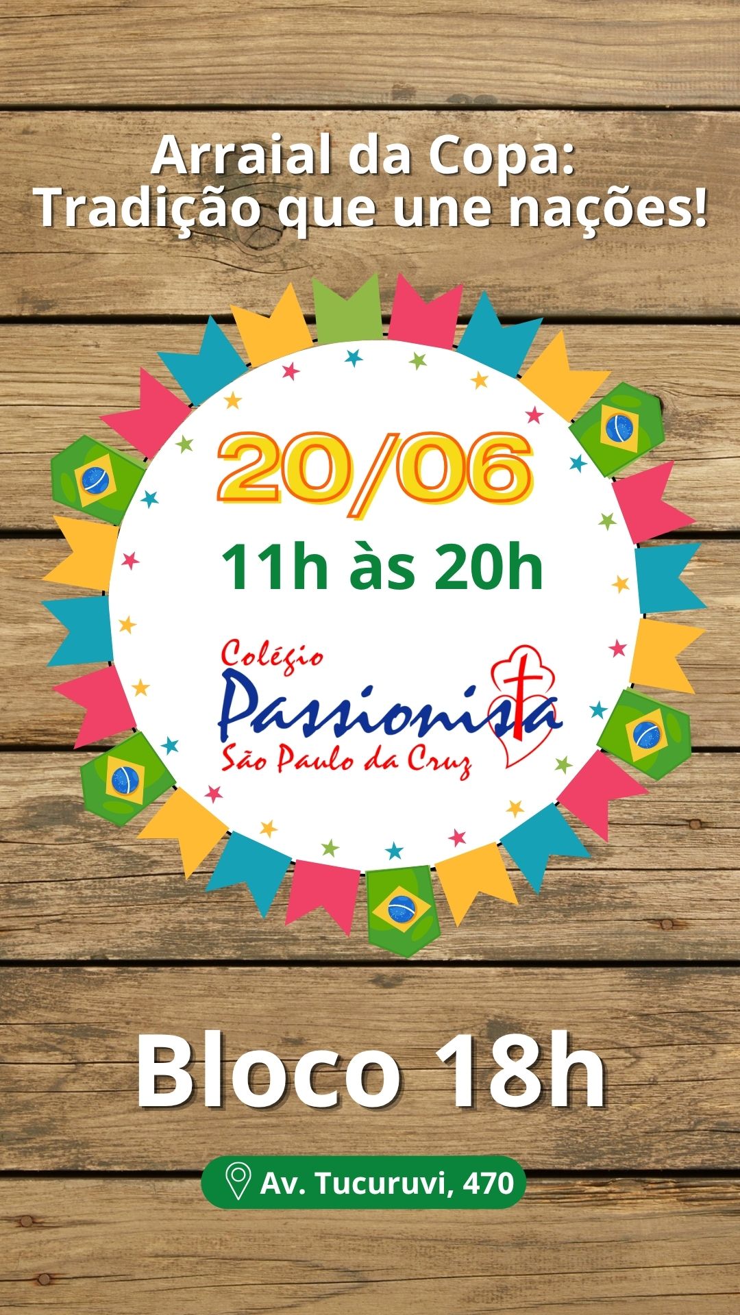 Festa Junina 2026 - Bloco 18h S�o Paulo da Cruz
