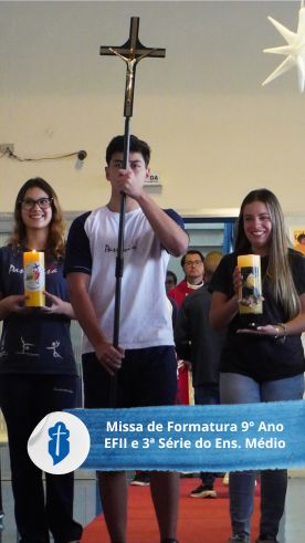 Missa de Formatura - 9Ano Ens. Fundamental II e 3 Srie do Ensino Mdio So Paulo da Cruz