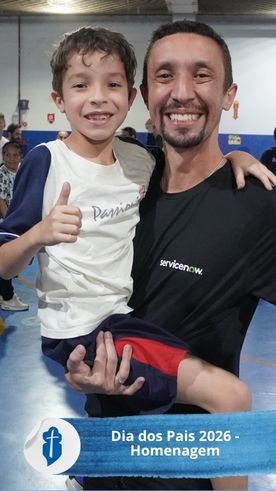 Dia dos Pais 2026 - Homenagem S�o Paulo da Cruz