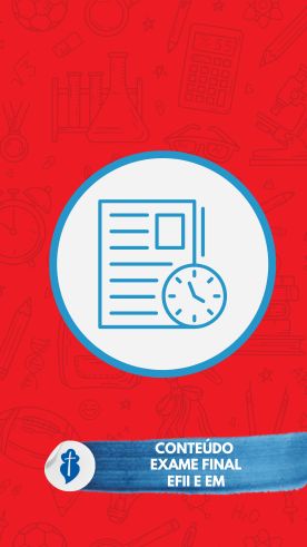 Contedo Exame Final - EFII e EM So Paulo da Cruz