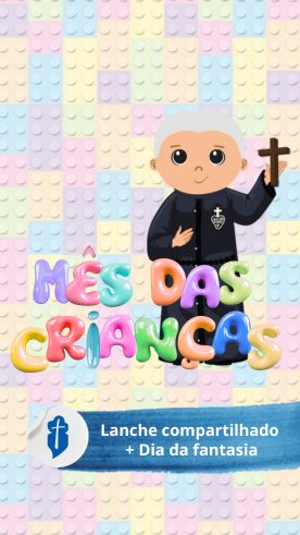 Ms das Crianas | 30/10 - Lanche compartilhado e Dia da Fantasia So Paulo da Cruz