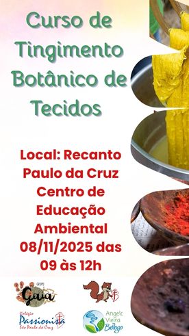 Curso de Tingimento Botnico de Tecidos  - 08/11/2025 So Paulo da Cruz