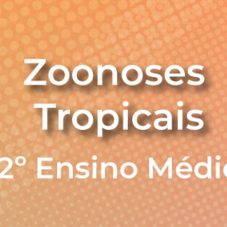 Seminrio Zoonoses Tropicais - Itinerrio Formativo - So Paulo da Cruz