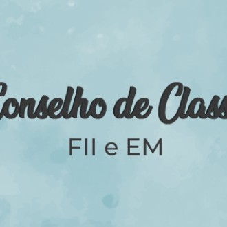 Conselho de Classe - Fundamental II e Ensino Mdio: ATENO! - So Paulo da Cruz