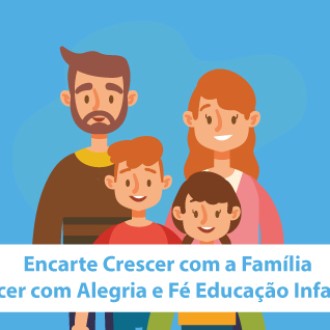 Matria 1 - Crescer com a Famlia - So Paulo da Cruz