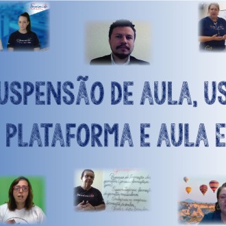 Suspenso de aula, uso da Plataforma e aula EAD - So Paulo da Cruz