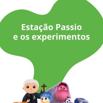 Estao Passio e os experimentos - So Paulo da Cruz