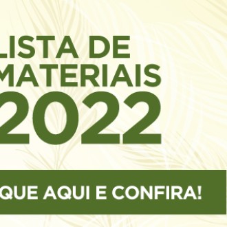 Lista de Materiais 2022: clique aqui! - So Paulo da Cruz