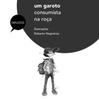 Livro: Um garoto consumista na roa  - So Paulo da Cruz