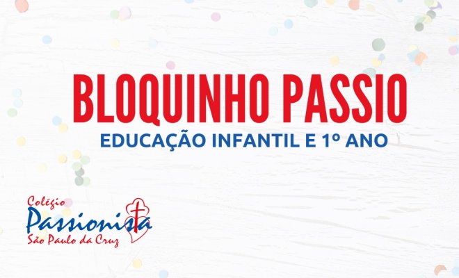2022 - Bloquinho Passio - Educao Infantil e 1 Ano