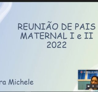 2022 - Reunião de Pais - Início do Ano Letivo - Maternal