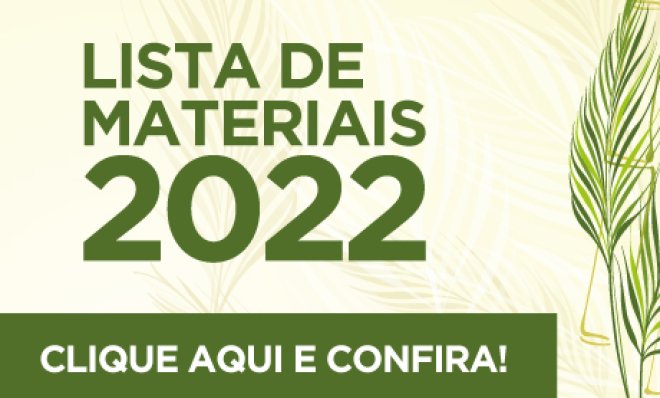 Lista de Materiais 2022: clique aqui! - São Paulo da Cruz